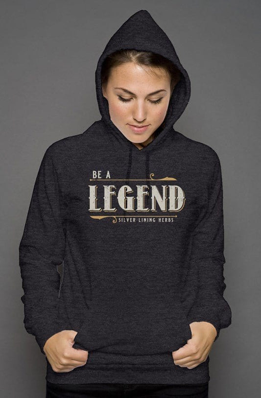 Be A Legend Pullover Hoody - Silver Lining Herbs